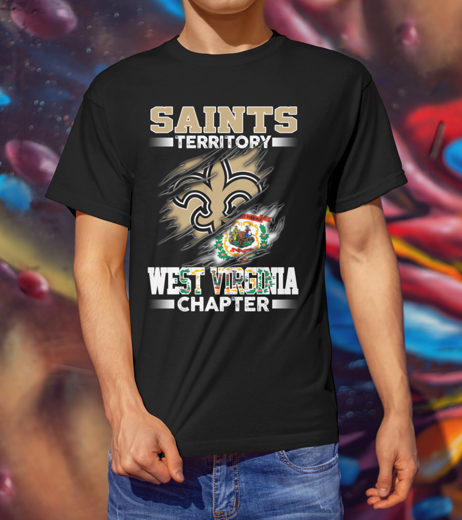 Saints Territory West Virginia Chapter T-Shirt