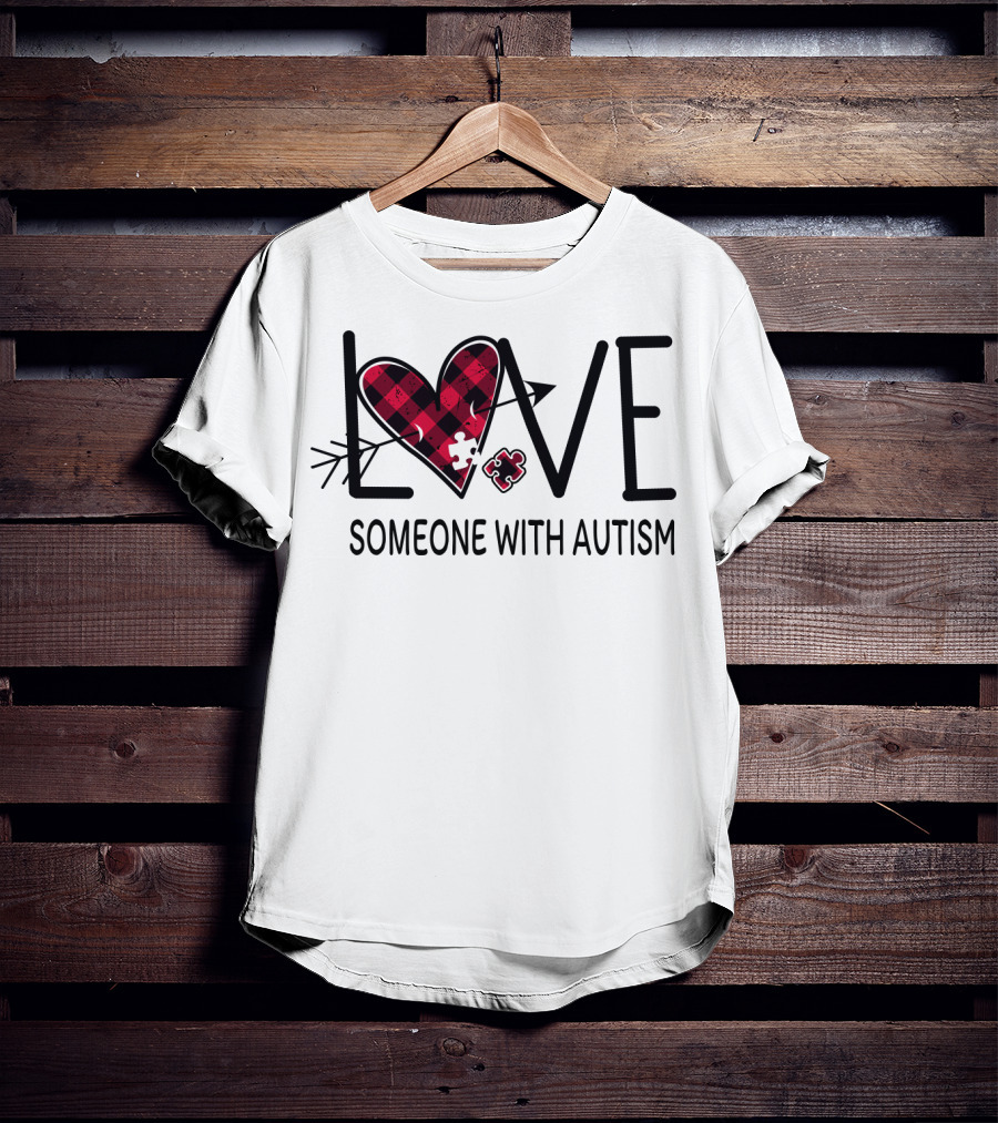 LOVE Someone With Autism Heart Puzzle T-Shirt