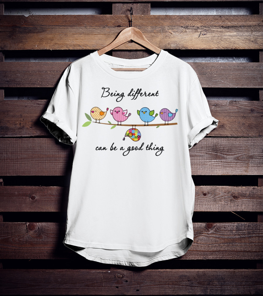 Being Different Can Be A Good Thing Colorful Birds On A Branch T-Shirt