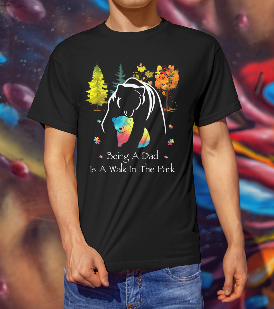 Being A Dad Is A Walk In The Park Bear Puzzle Trees T-Shirt