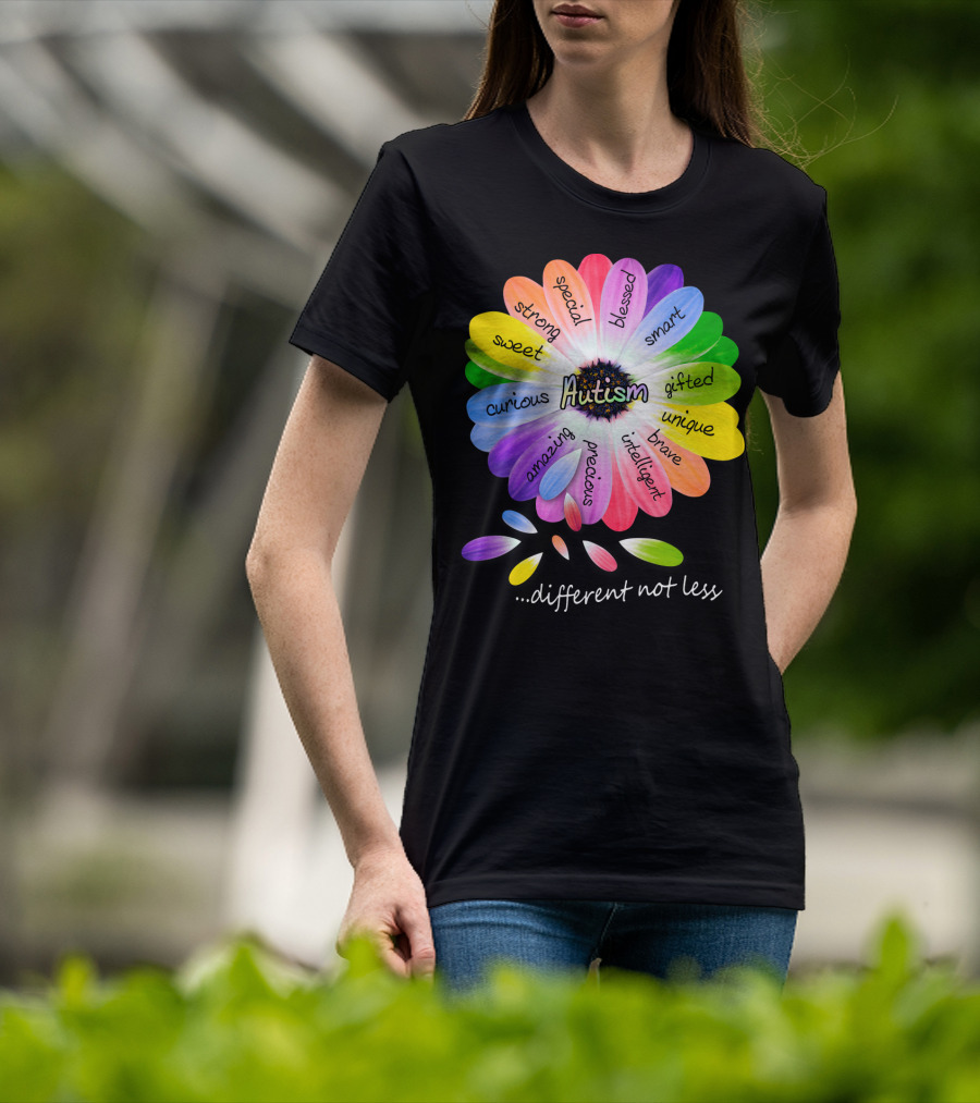 Autism Different Not Less Special Strong Sweet Curious Amazing Precious Blessed Smart Gifted Unique Brave Intelligent T-Shirt