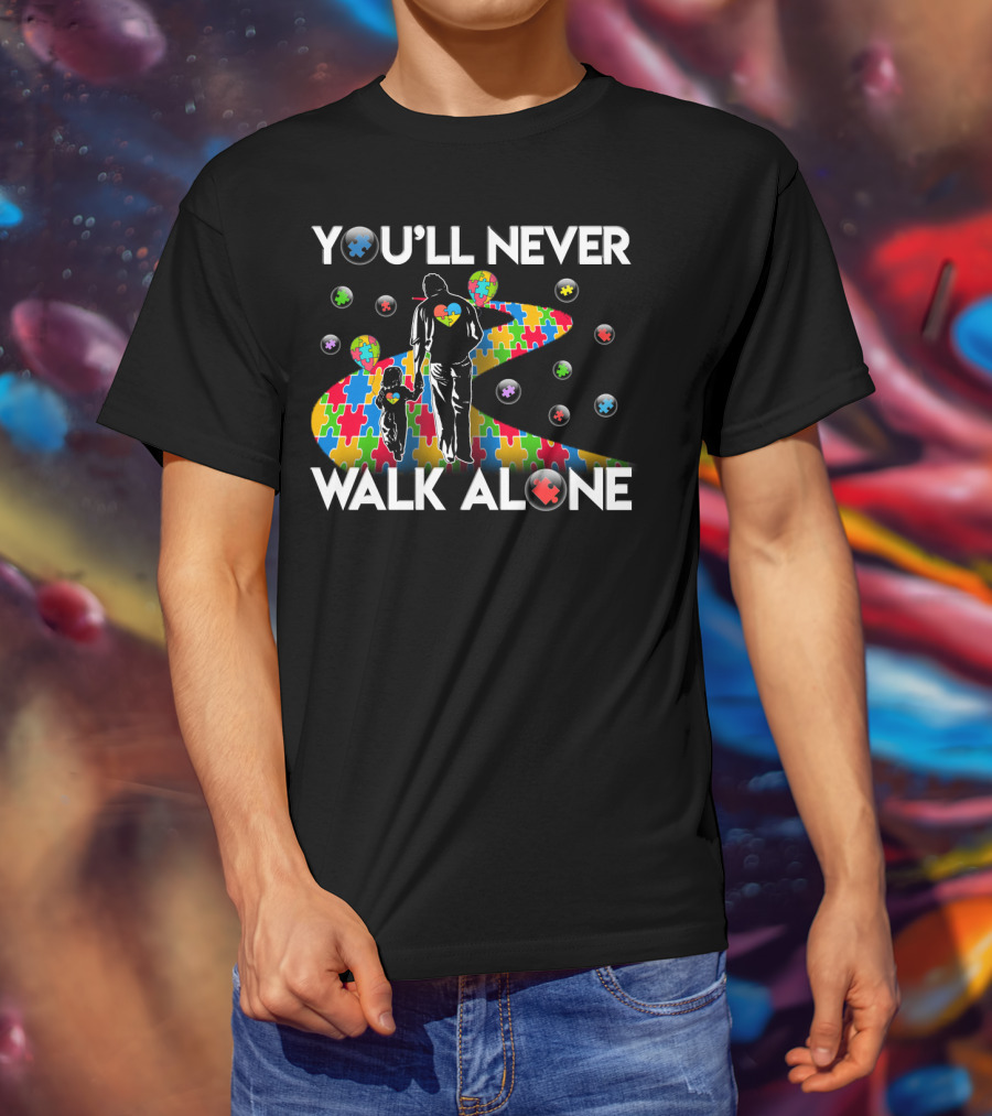 You'll Never Walk Alone Autism Awareness Puzzle Path T-Shirt