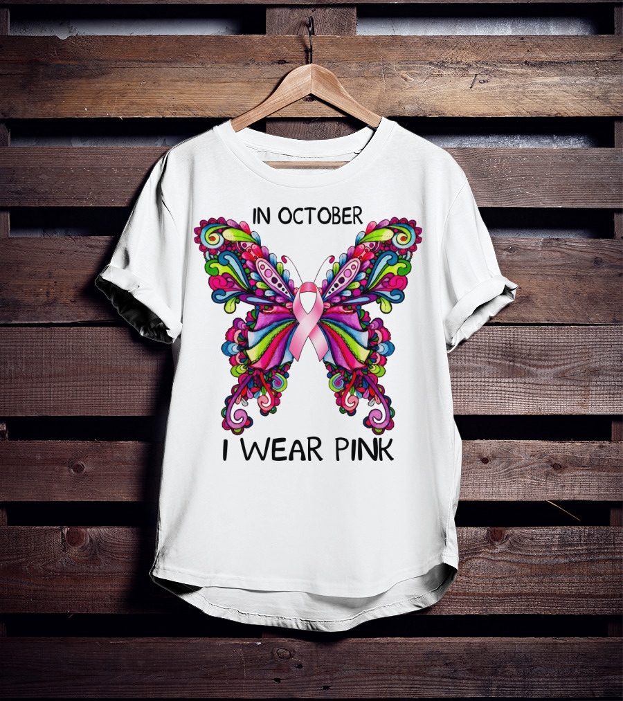 In October I Wear Pink Butterfly T-Shirt