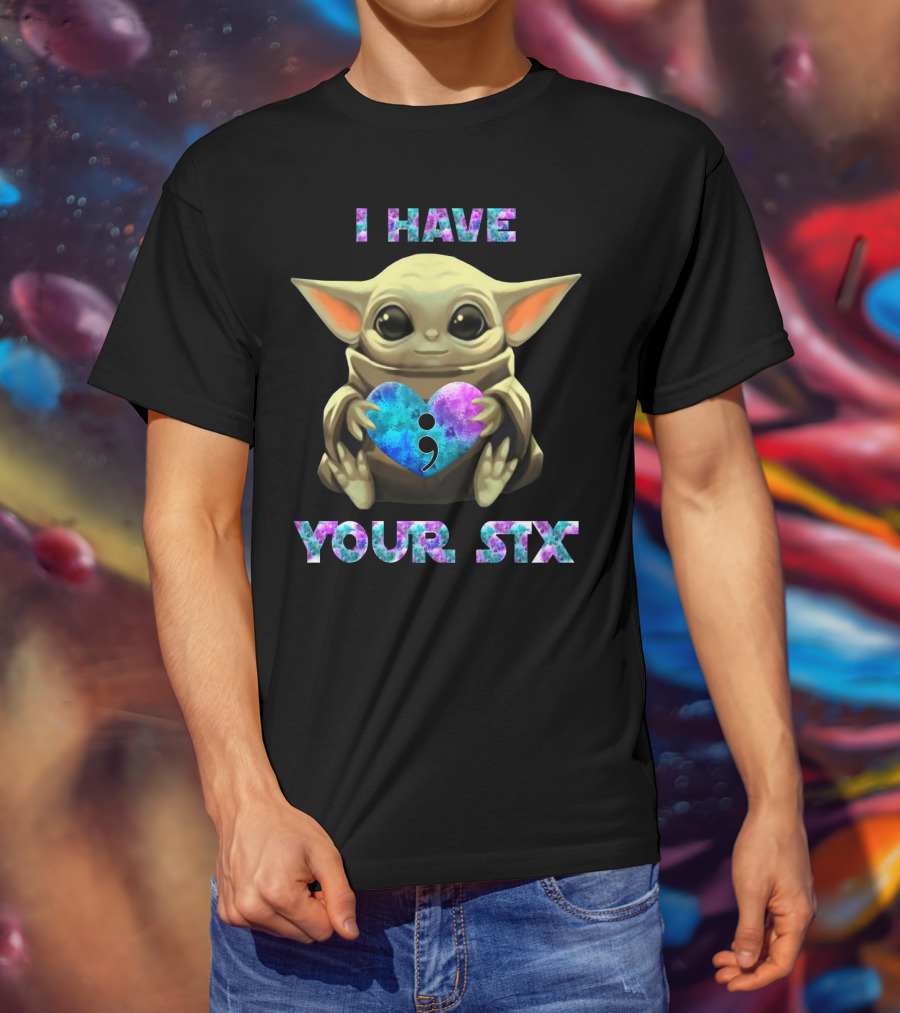 I Have Your Six Semicolon Heart Baby Yoda T-Shirt