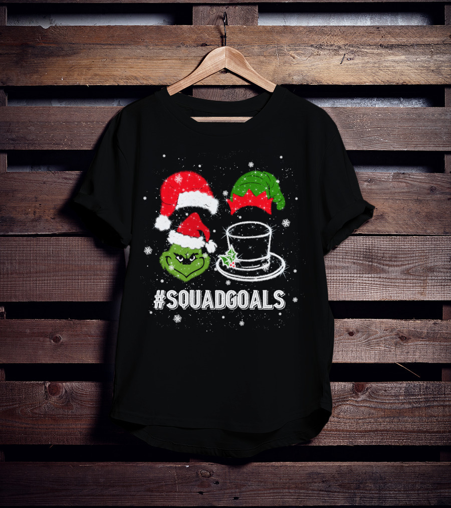Christmas #SquadGoals Grinch Santa Elf Top Hat Snowflakes T-Shirt