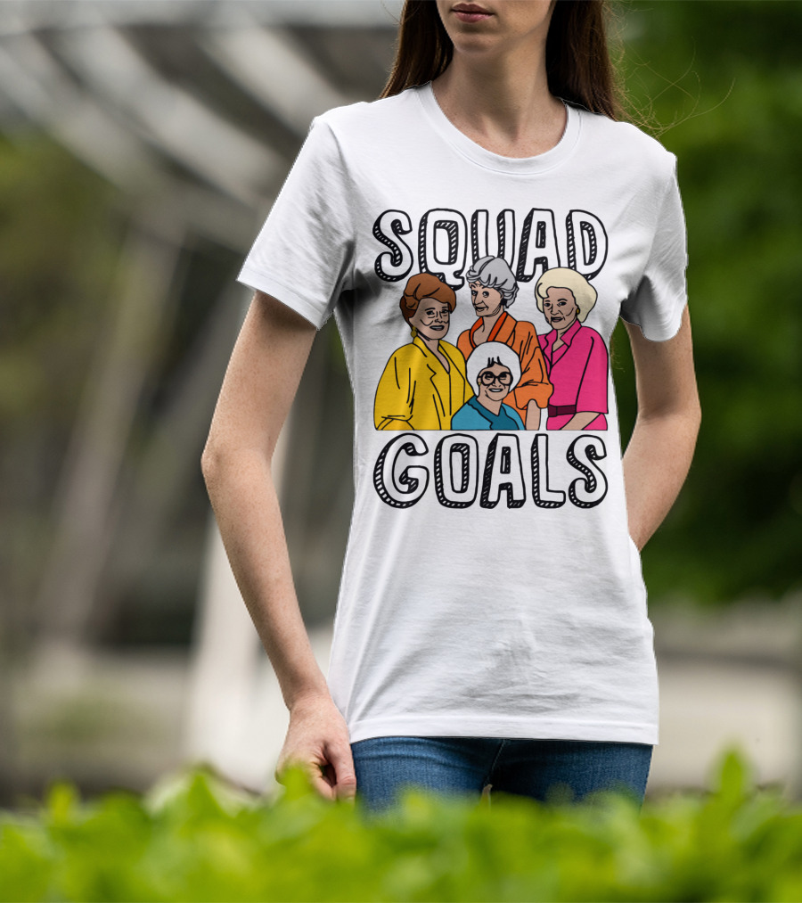 Golden Girls Squad Goals T-Shirt