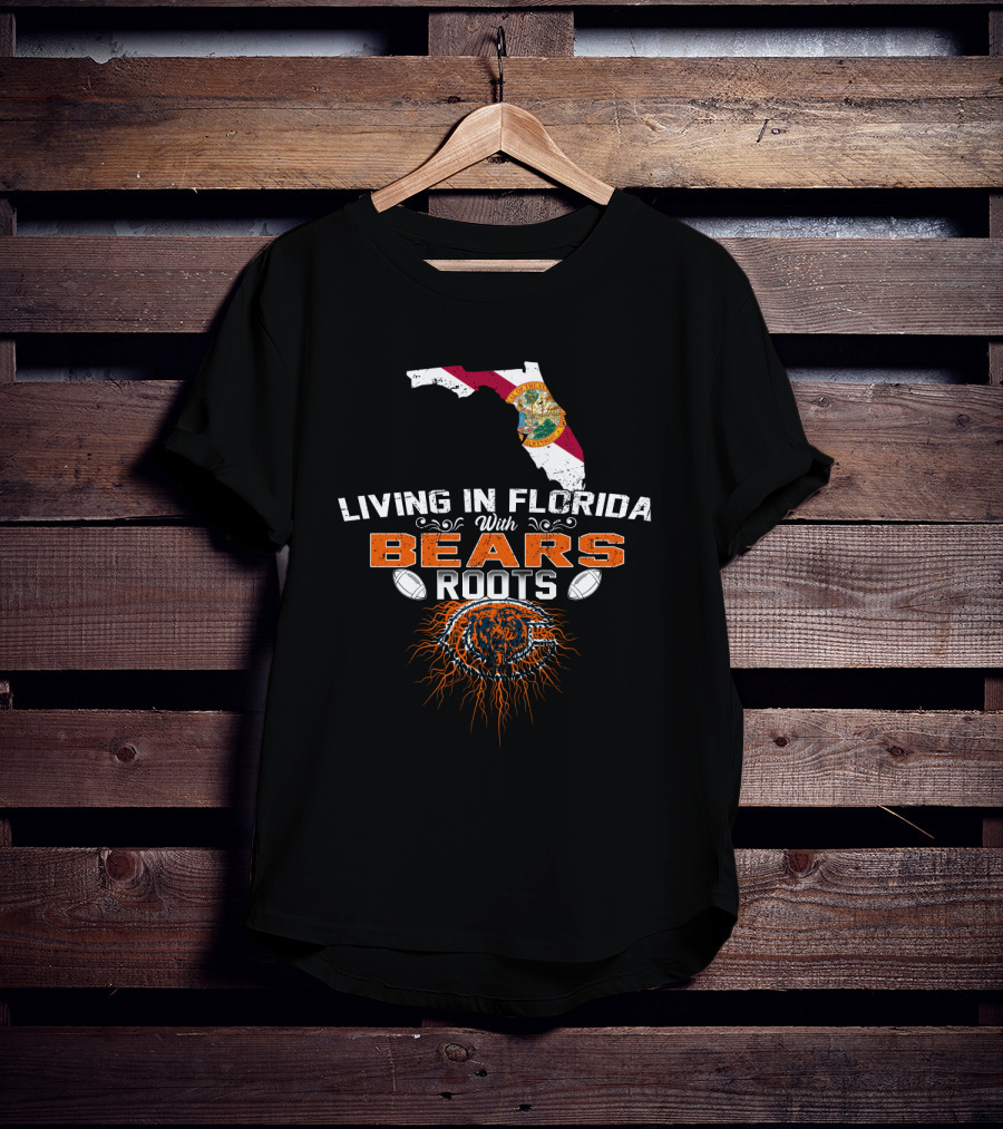 Living In Florida With Bears Roots Flag Map Football T-Shirt