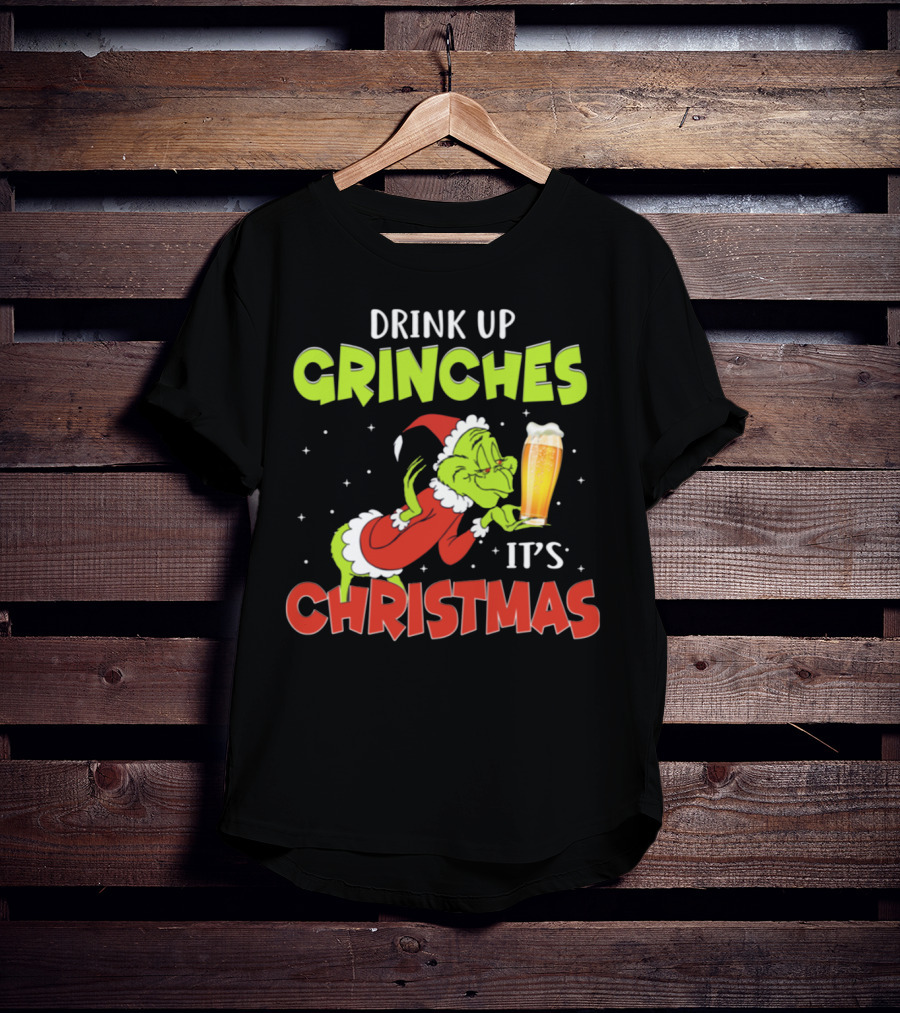 Drink Up Grinches It's Christmas Santa Grinch Holding Beer T-Shirt