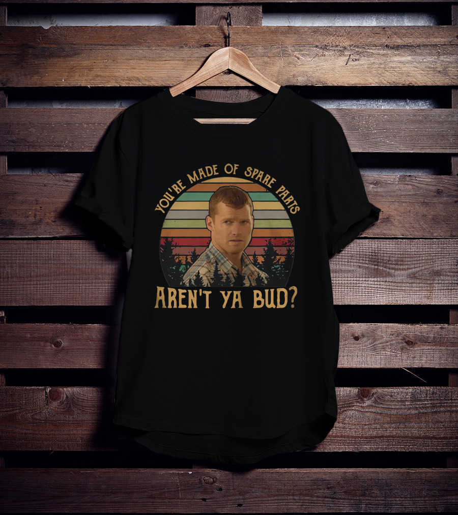 Letterkenny Wayne You're Made Of Spare Parts Aren't Ya Bud Retro Sunset Forest Background T-Shirt