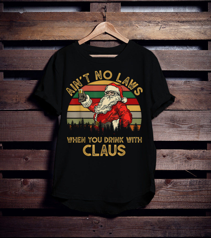 Ain’t No Laws When You Drink With Claus Santa Cheers Vintage Stripes T-Shirt