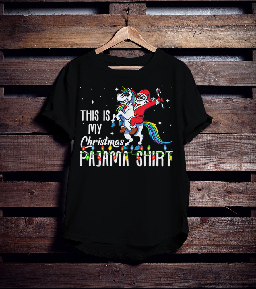 This Is My Christmas Pajama Shirt Santa Riding Unicorn T-Shirt