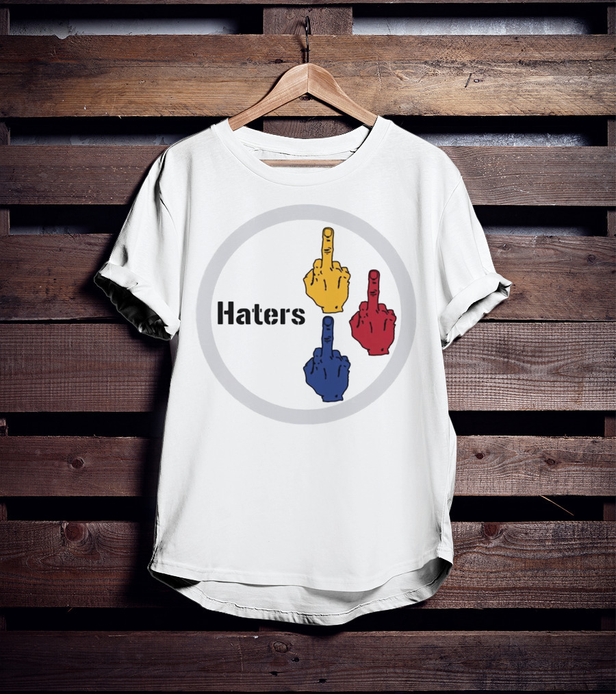 Haters Yellow Red Blue Middle Finger Steelers Haters T-Shirt