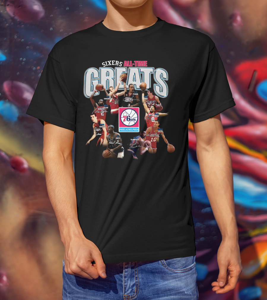 Sixers All-Time Greats Philadelphia 76ers Players Signatures T-Shirt