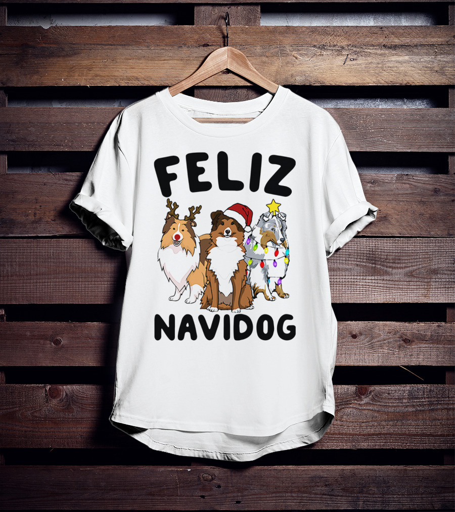 Feliz Navidog Shetland Sheepdogs Christmas Fun T-Shirt