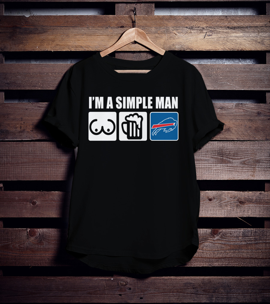 I'm A Simple Man Beer Buffalo Bills T-Shirt