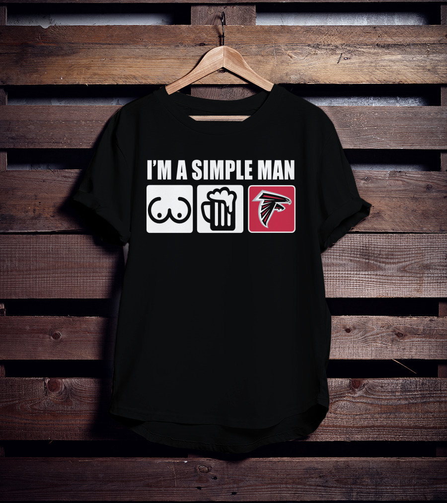 I'm A Simple Man Falcons Football Beer And Basics Fan T-Shirt
