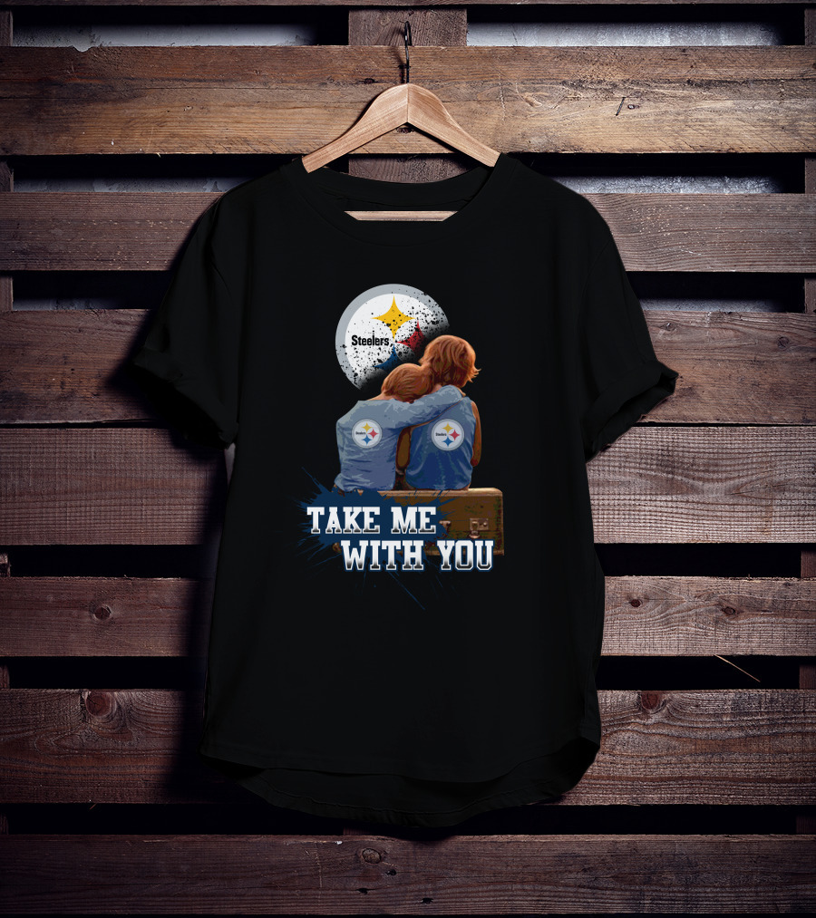 Steelers Logo Hugging Kids Take Me With You T-Shirt