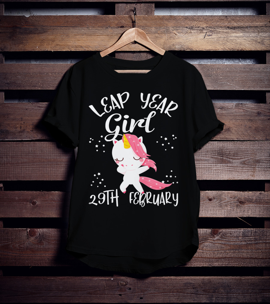 Leap Year Girl 29Th February Birthday Unicorn T-Shirt