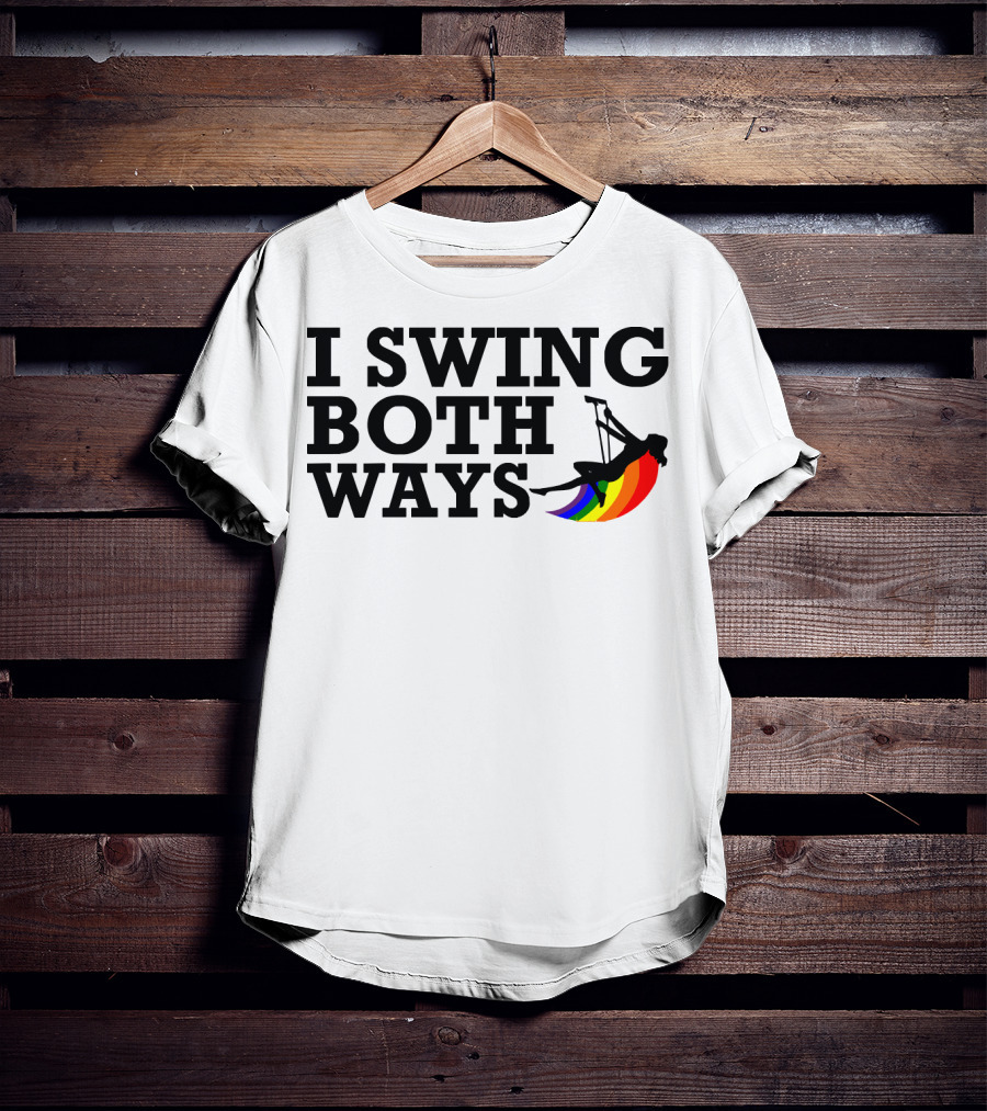 I Swing Both Ways Funny Gay Pride Rainbow Swing T-Shirt
