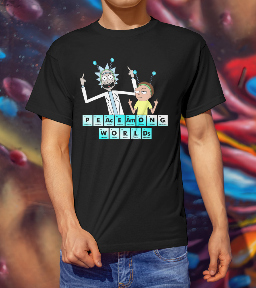 Peace Among Worlds Periodic Table Rick And Morty T-Shirt
