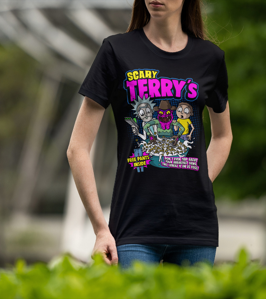 Scary Terry's Free Pants Inside Cereal Don't Even Trip About Your Breakfast Dawg This Cereal Is On Us Fool T-Shirt