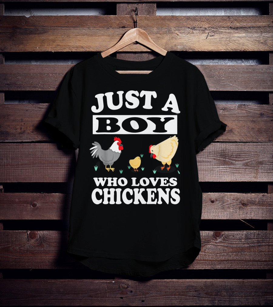 Just A Boy Who Loves Chickens Farm Chicken Rooster Hen Chicks T-Shirt