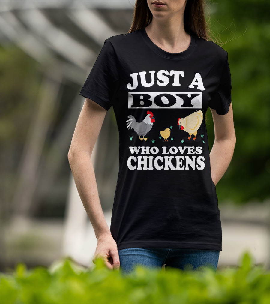 Just A Boy Who Loves Chickens Farm Chicken Rooster Hen Chicks T-Shirt