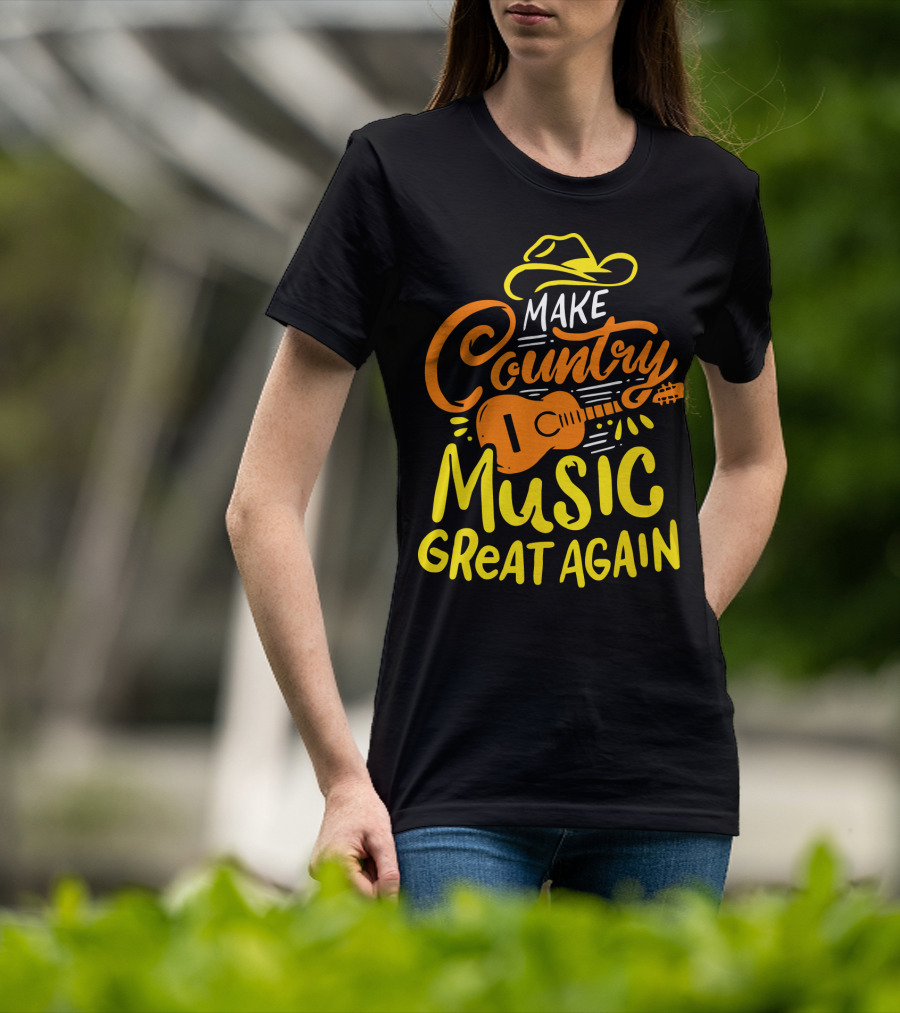 MAKE COUNTRY MUSIC GREAT AGAIN Guitar Hat T-Shirt