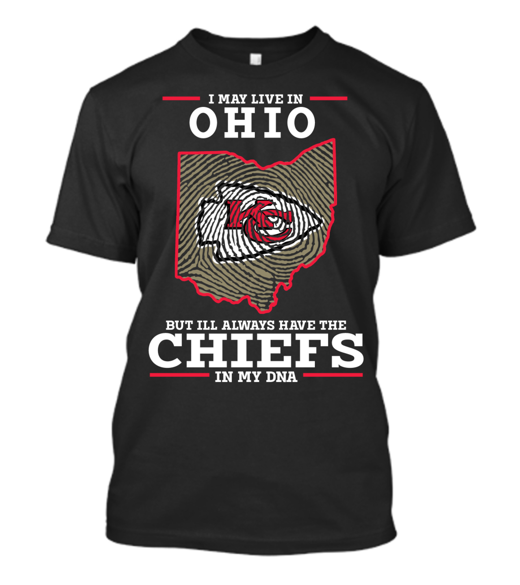 Ohio Loyalty Chiefs In My DNA T-Shirt