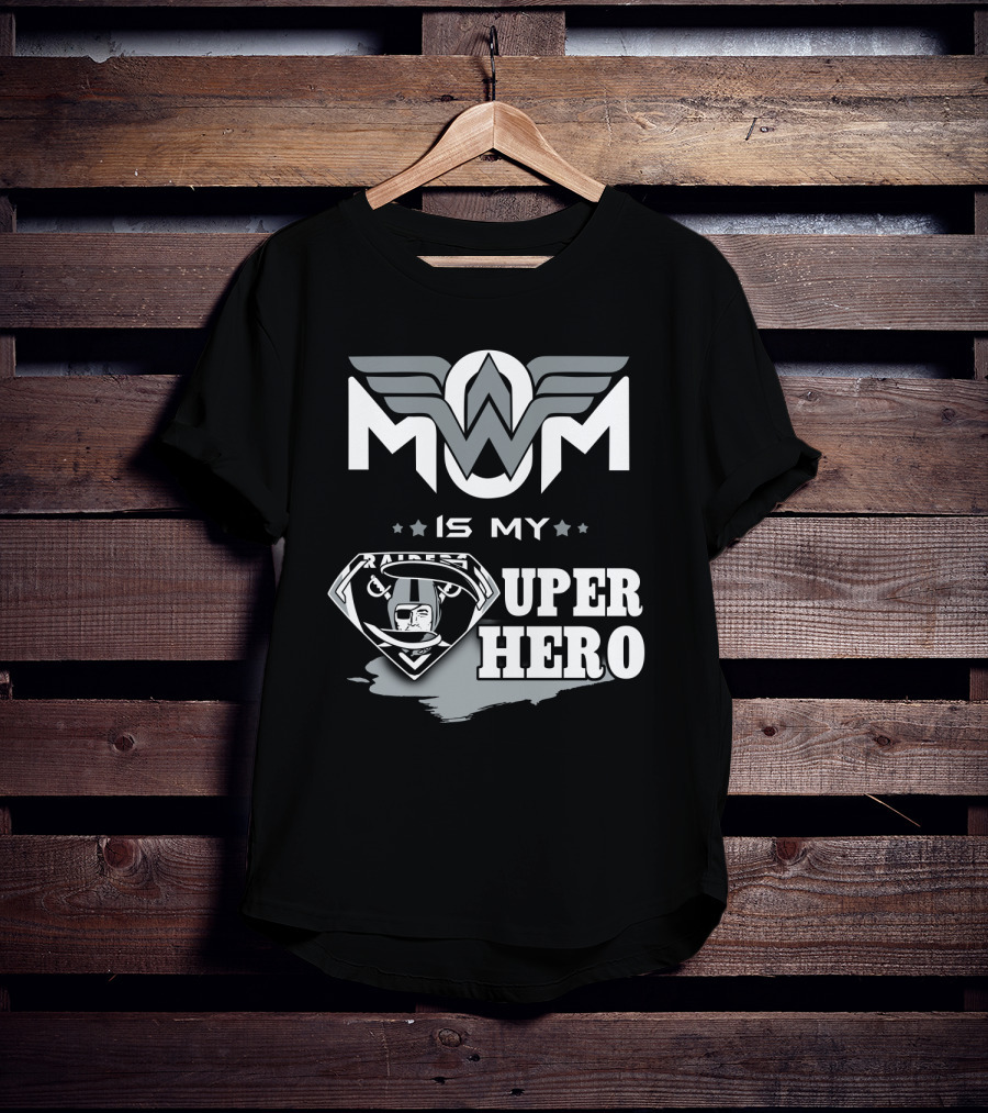 Mom Is My Raiders Super Hero T-Shirt