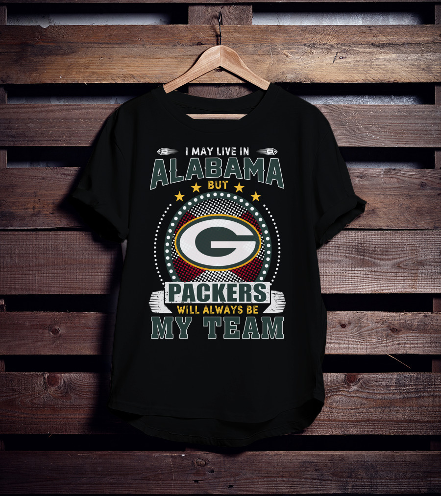 Alabama But Packers Will Always Be My Team T-Shirt