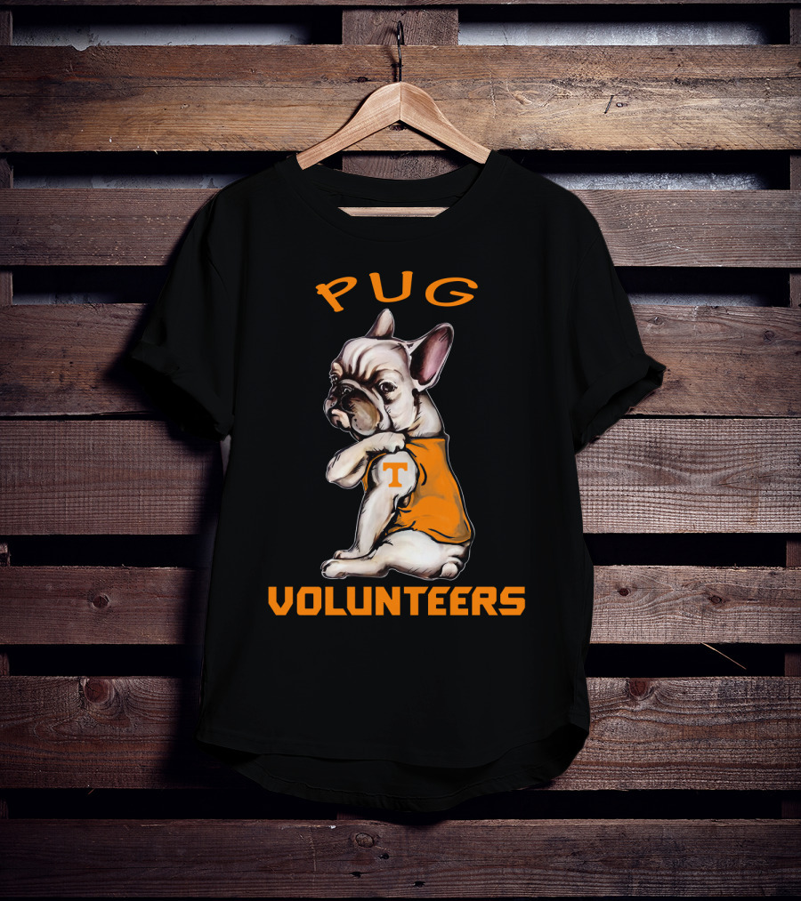 Pug Volunteers T-Shirt Tennessee Theme T-Shirt