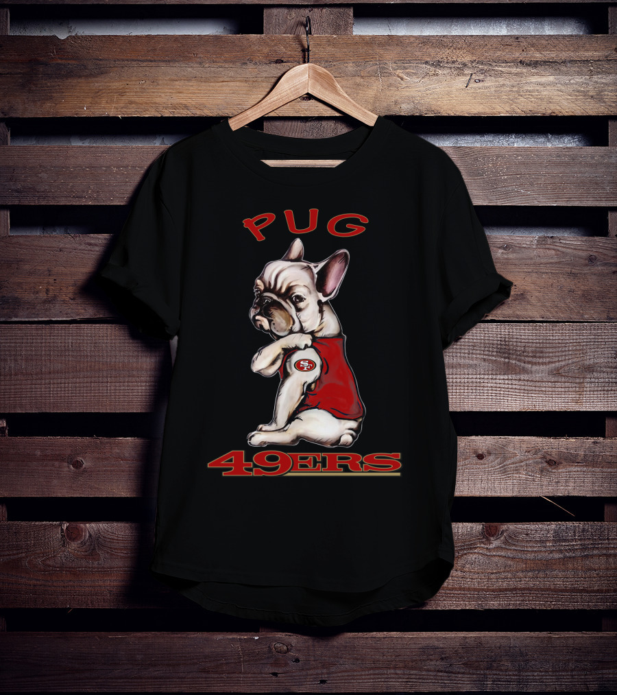Pug 49ers San Francisco Nfl Dog T-Shirt