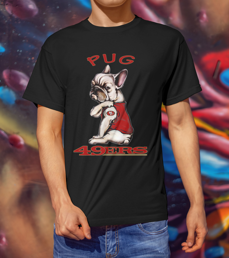 Pug 49ers San Francisco Nfl Dog T-Shirt