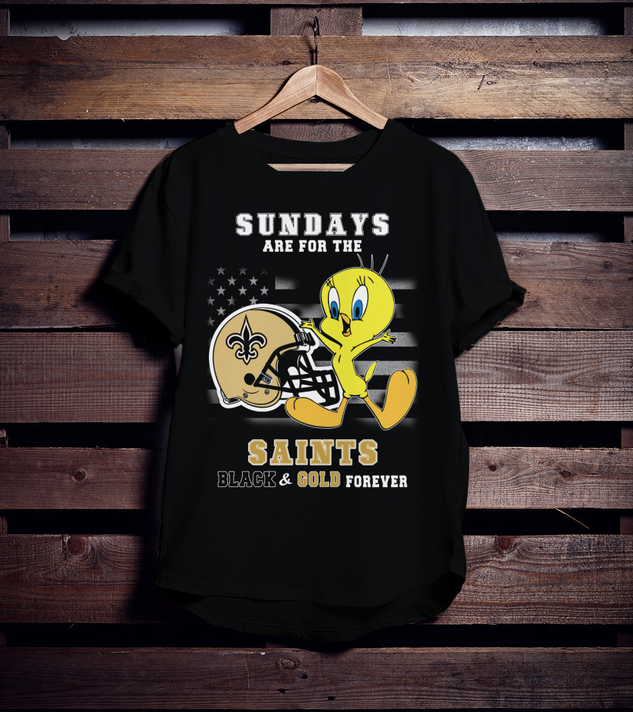Sundays Are For The Saints Black And Gold Forever T-Shirt