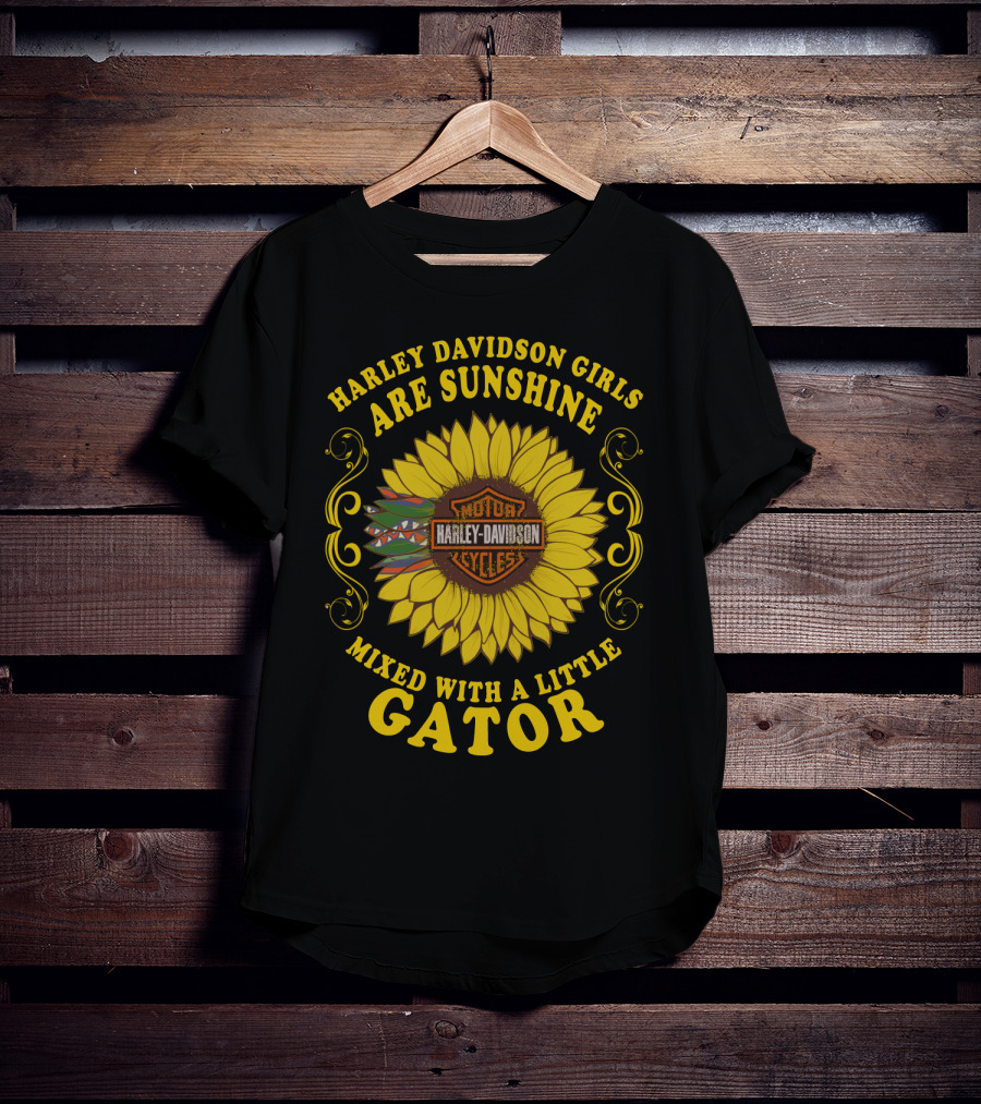 Harley Davidson Girls Are Sunshine Mixed With A Little Gator T-Shirt
