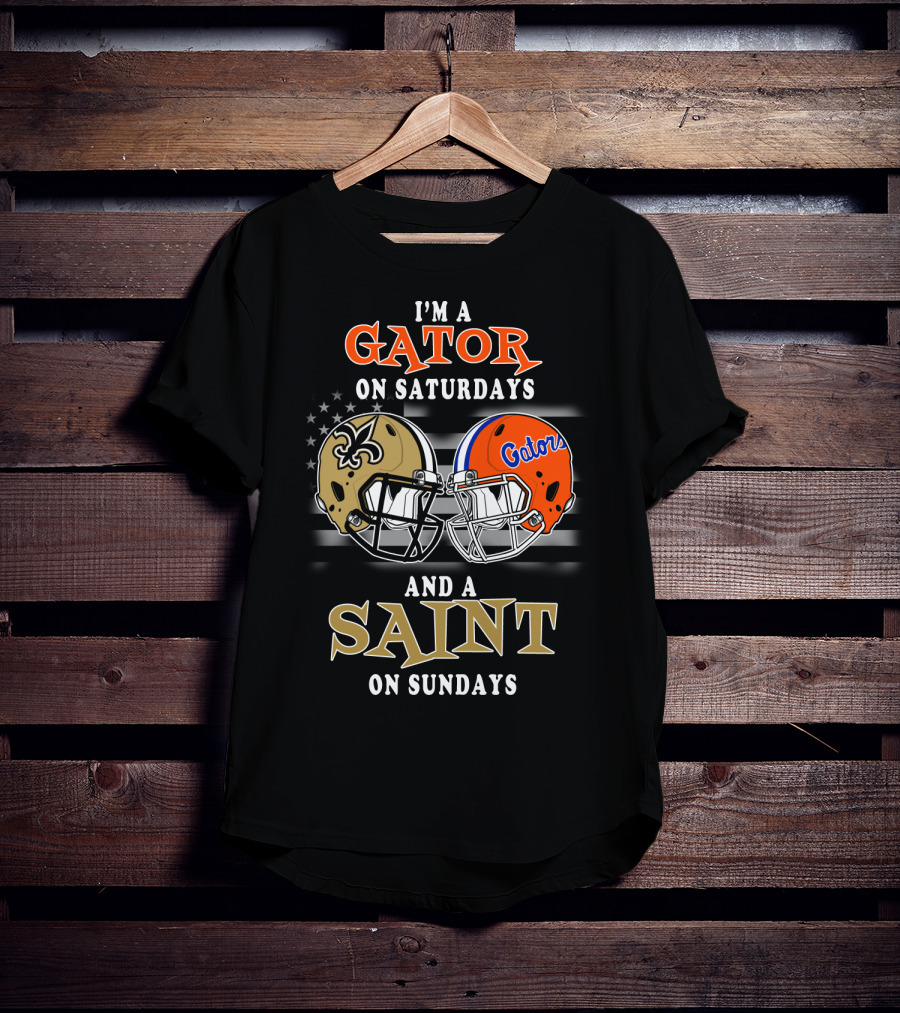 I'm A Gator On Saturdays And A Saint On Sundays T-Shirt