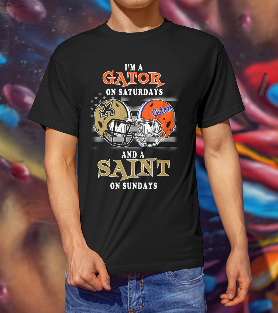 I'm A Gator On Saturdays And A Saint On Sundays T-Shirt
