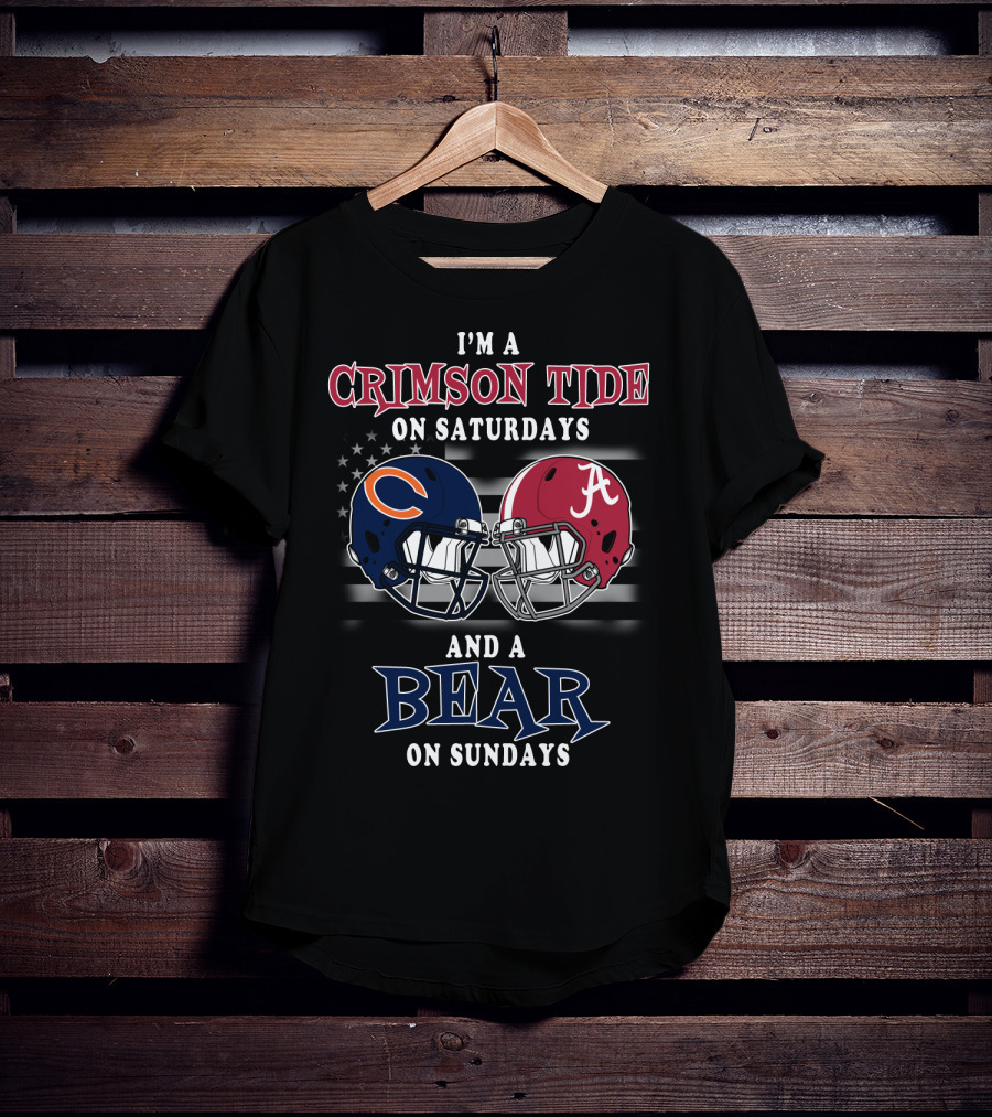 I'm A Crimson Tide On Saturdays And A Bear On Sundays T-Shirt