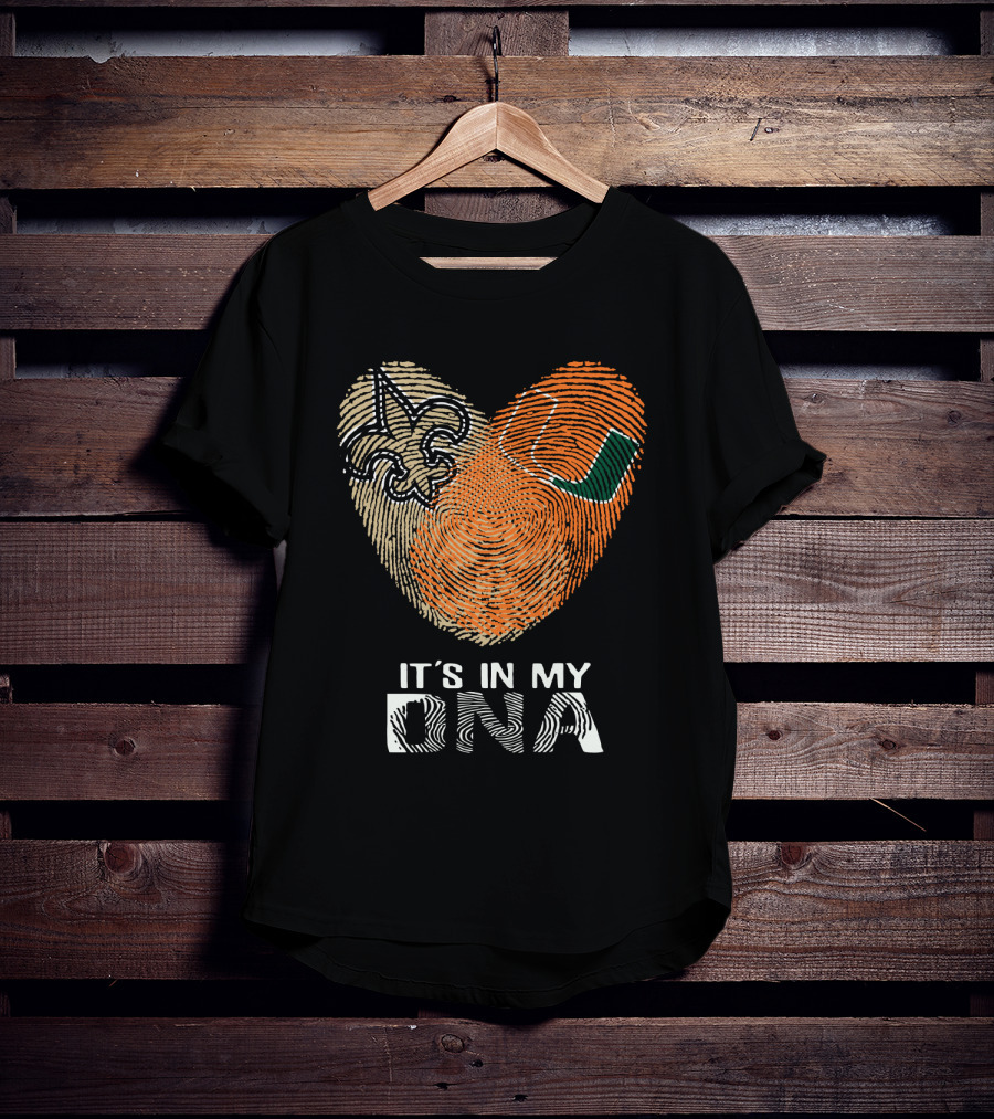 Saints Hurricanes It's In My DNA Fleur De Lis And Fingerprint Heart T-Shirt