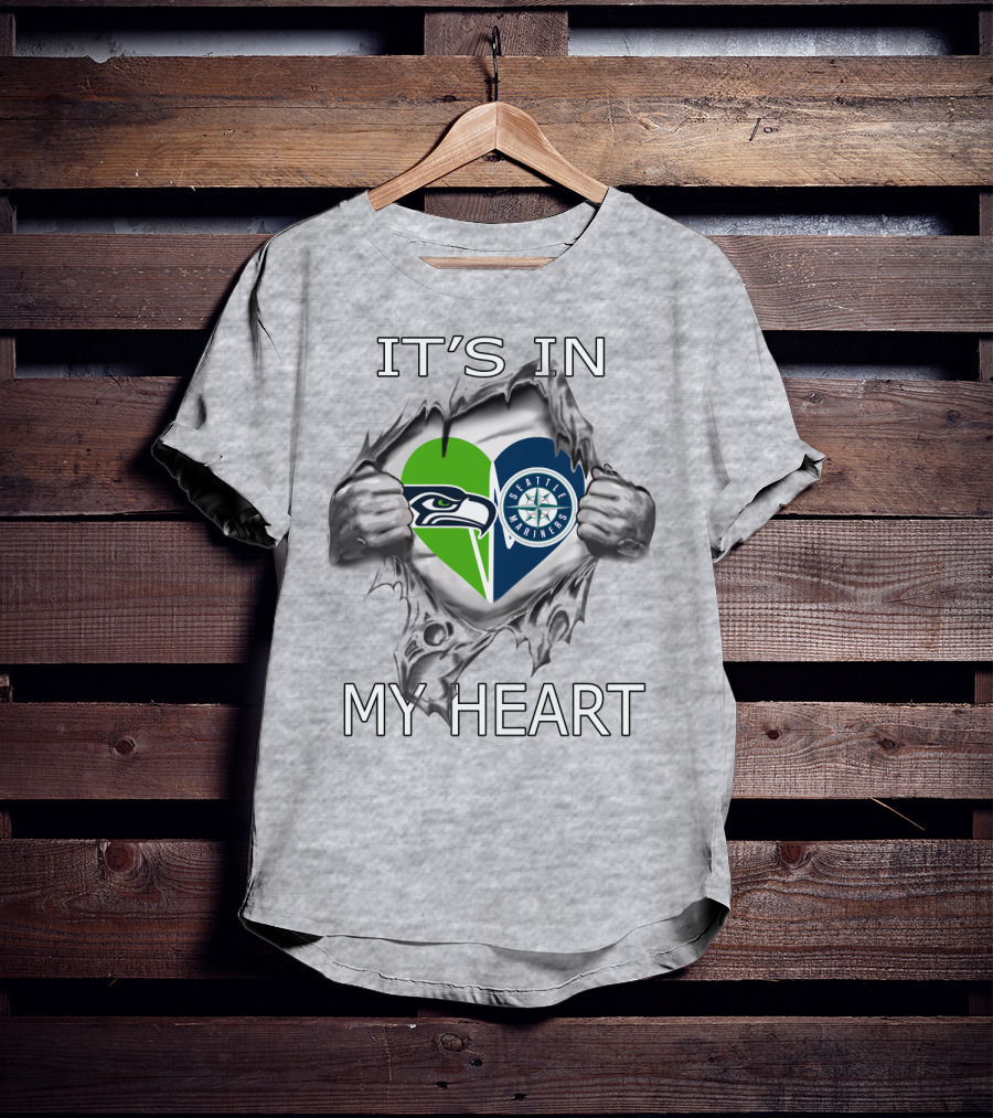 Seahawks Mariners It's In My Heart T-Shirt