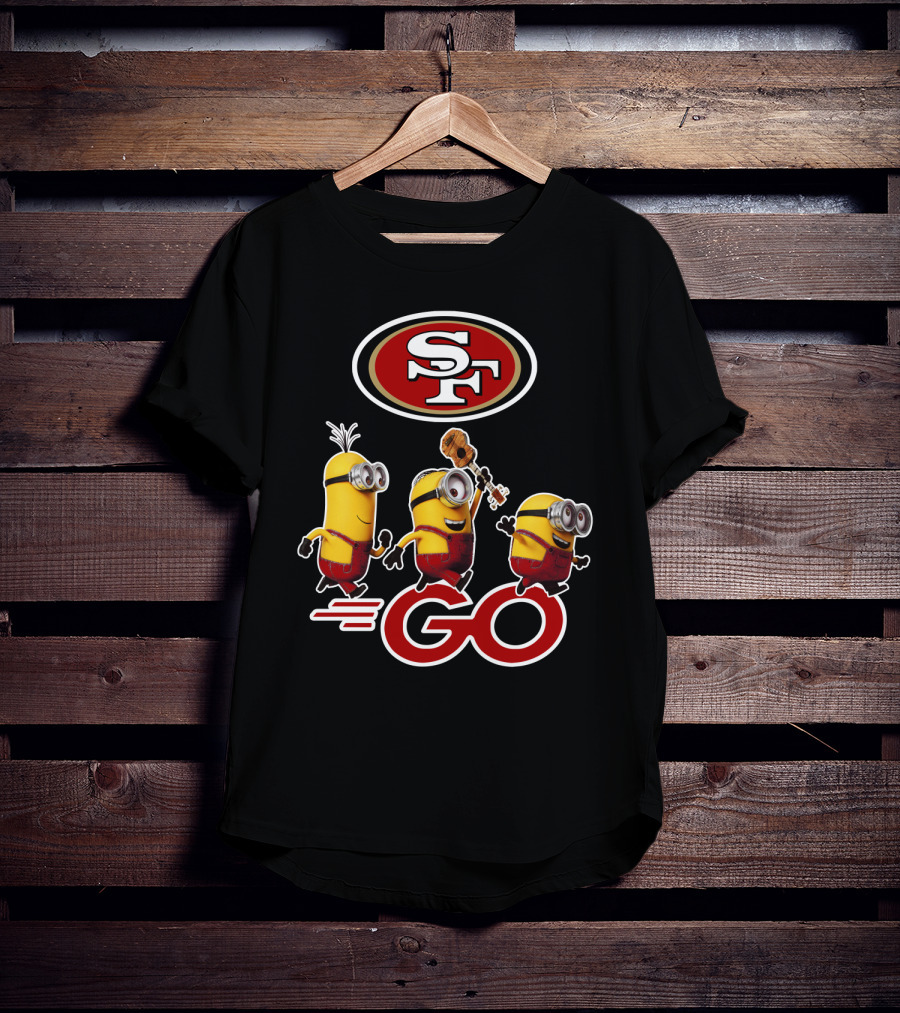 49ers Sf Minions Go T-Shirt