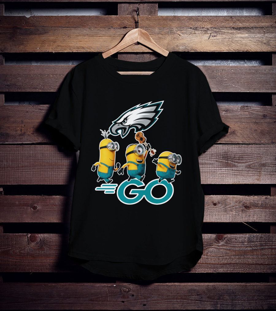 Minions Go Philadelphia Eagles T-Shirt