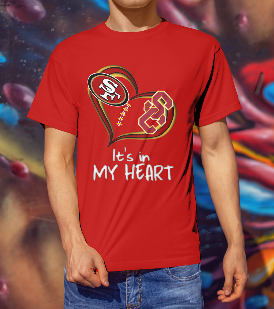 49ers Sc It's In My Heart T-Shirt