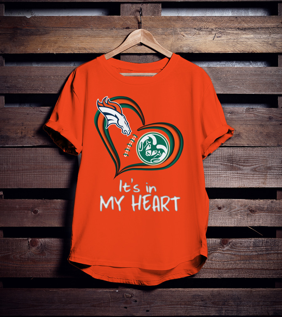Broncos State Rams It's In My Heart T-Shirt