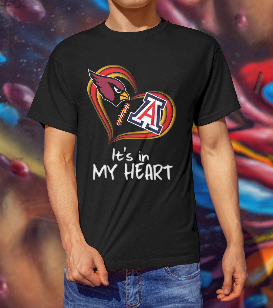Cardinals Arizona A It's In My Heart T-Shirt