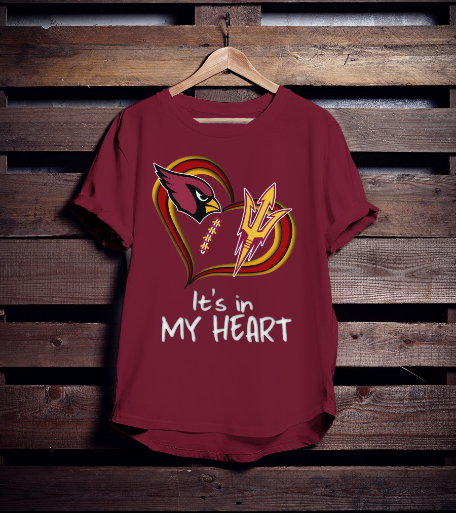 Arizona Cardinals Sun Devils It's In My Heart T-Shirt