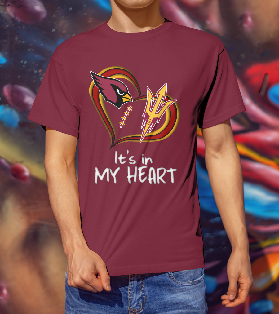 Arizona Cardinals Sun Devils It's In My Heart T-Shirt