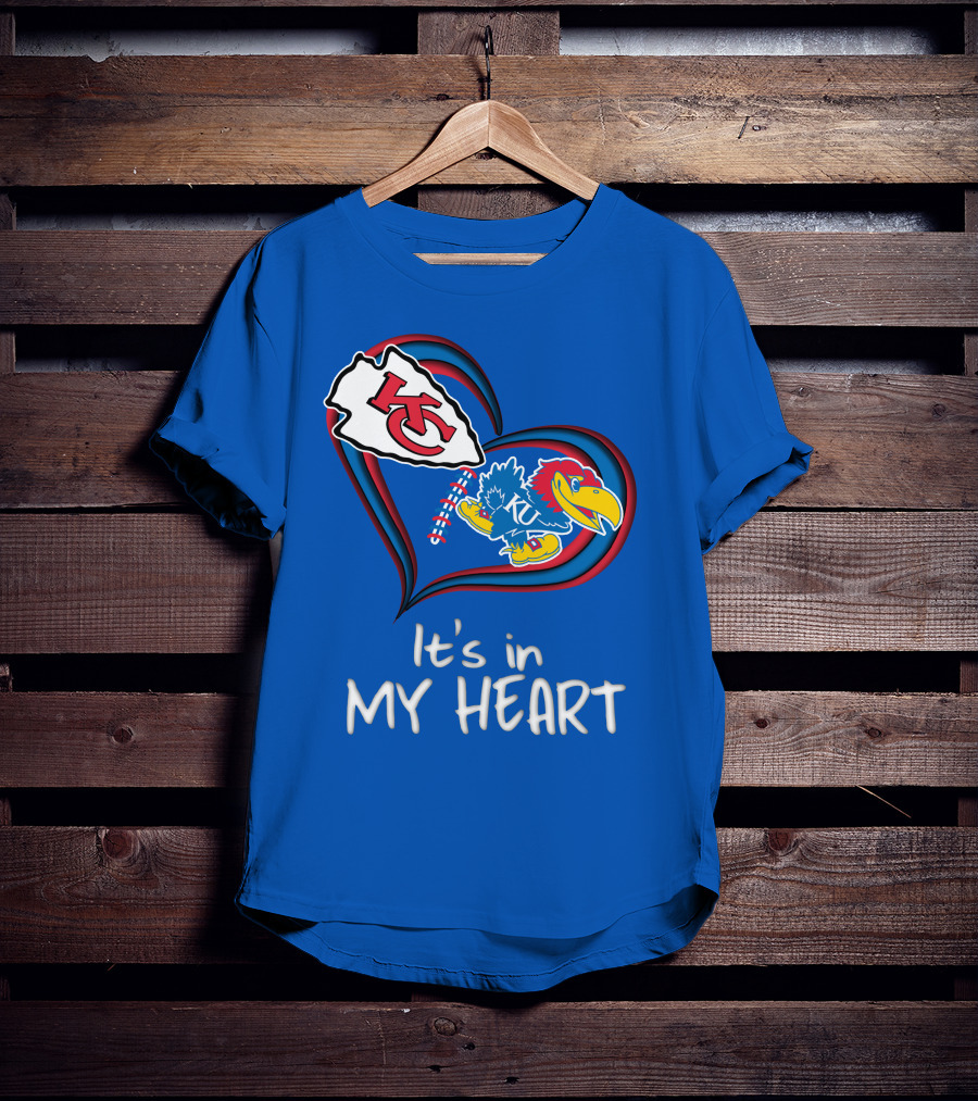 Kansas City Chiefs And Kansas Jayhawks It's In My Heart T-Shirt