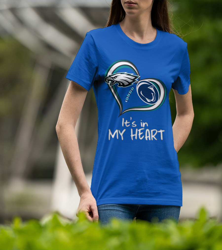 Eagles Penn State It's In My Heart T-Shirt